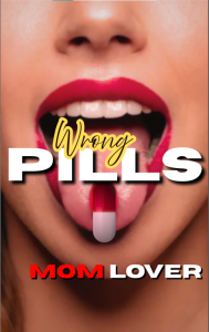The Wrong Pills